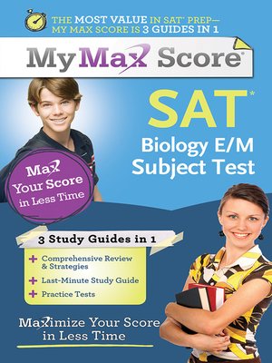 cover image of My Max Score SAT Biology E/M Subject Test